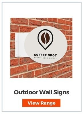 Outdoor Signs - Wall Mounted